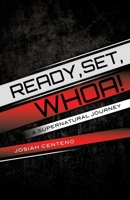 Ready, Set, Whoa! 162871378X Book Cover