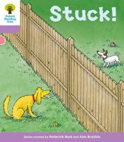 Oxford Reading Tree: Level 1+ More a Decode and Develop Stuck! 0198489048 Book Cover