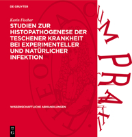 Studien Zur Histopathogenese Der Teschener Krankheit Bei Experimenteller Und Natürlicher Infektion 3112739302 Book Cover