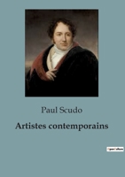 Artistes contemporains B0C2YQ82TL Book Cover