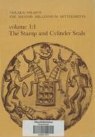 Failaka/Dilmun: The Second Millennium Settlements Danish Archaeological Investigations in Kuwait the Stamp and Cylinder Seals (Jutland Archaeological Society Publications, 17) 8788415066 Book Cover