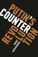 Putin's Counterrevolution 0815732767 Book Cover