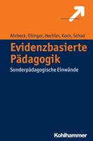 Evidenzbasierte Padagogik: Sonderpadagogische Einwande 3170307789 Book Cover