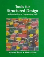 Tools for Structured Design: An Introduction to Programming Logic (5th Edition) 0136264662 Book Cover