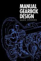 Manual Gearbox Design 0750604174 Book Cover