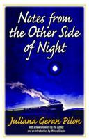Notes from the Other Side of Night 1138528951 Book Cover