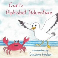 Carl's Alphabet Adventure B0FFZPQBYW Book Cover