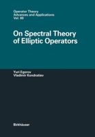 On Spectral Theory of Elliptic Operators 3034898754 Book Cover
