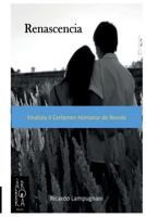 Renascencia: Finalista V Certamen Hontanar de Novela 1541086821 Book Cover