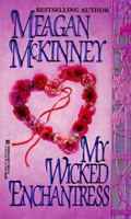 My Wicked Enchantress (Lovegram Historical Romance) 0821756613 Book Cover