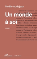 Un monde à soi (Écritures) (French Edition) 2336449498 Book Cover
