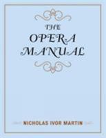 The Opera Manual 0810888688 Book Cover