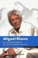 Miguel Blasco, el Origen de las Estrellas 6074800049 Book Cover
