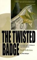 The Twisted Badge 0924309016 Book Cover