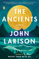 The Ancients: A Novel 0593831187 Book Cover