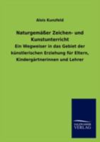 Naturgem Er Zeichen- Und Kunstunterricht 3846009164 Book Cover