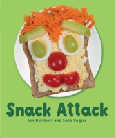 Abrams NFS Infact: Leveled Reader Snack Attack 0766451232 Book Cover