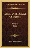 Collects Of The Church Of England: In Verse 1165373211 Book Cover