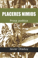 Placeres Nimios: Prosa poética B0B8BPCH3D Book Cover