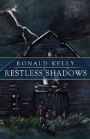 Restless Shadows 163789029X Book Cover