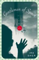 Gentlemen of Space: A Novel 0743242181 Book Cover