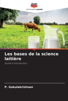 Les bases de la science laitière (French Edition) 6209032079 Book Cover