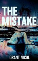 The Mistake 1912526212 Book Cover