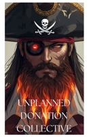 Unplanned Donation Collective: USF Mission B0H95GDC6G Book Cover