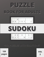 Sudoku Book for Adults - 300 Easy to Hard Puzzles With Solutions: Big Book of Sudoku From Easy to Hard With Solutions - Great Gift For Adults B08WP5GX2S Book Cover