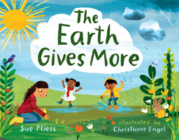 The Earth Gives More 0807577138 Book Cover