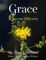 Grace - A Joyous Odyssey 1961194503 Book Cover