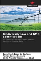 Biodiversity Law and GMO Specifications 6207769023 Book Cover