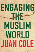 Engaging the Muslim World 0230607543 Book Cover