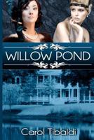 Willow Pond 1468111728 Book Cover