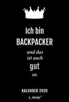 Kalender 2020 f�r Backpacker: Wochenplaner / Tagebuch / Journal f�r das ganze Jahr: Platz f�r Notizen, Planung / Planungen / Planer, Erinnerungen und Spr�che 1708226869 Book Cover