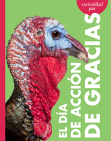 Curiosidad por el Día de Acción de Gracias B0GHMQDJM4 Book Cover