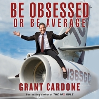 Be Obsessed Or Be Average B08XLLDZ1V Book Cover