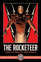 The Rocketeer: IDW Classic Collections, Vol. 1 (IDW Classics) B0FFG6FC47 Book Cover