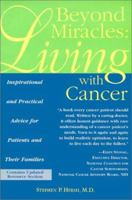 Beyond Miracles: Living With Cancer : Inspirational and Practical Advice for Patients and Their Families 0809231247 Book Cover