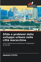 Sfide e problemi dello sviluppo urbano nelle città marocchine (Italian Edition) 6208237580 Book Cover