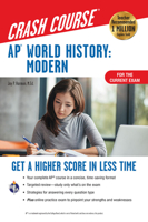 AP® World History: Modern Crash Course, 3rd Ed., Book + Online 0738612618 Book Cover