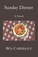 Sunday Dinner 109838394X Book Cover