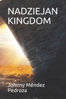 NADZIEJAN KINGDOM (Spanish Edition) B08CJR774K Book Cover