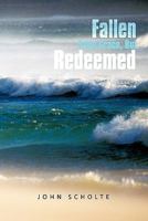 Fallen from Grace, But Redeemed 1463414056 Book Cover