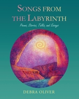 Songs from the Labyrinth 1662957203 Book Cover