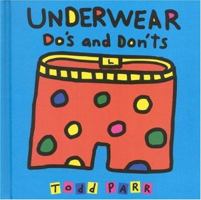 Underwear Do's and Don'ts 0316691518 Book Cover
