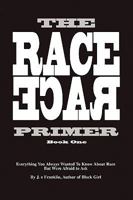 The Race Primer 1441572627 Book Cover