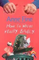 How to Write Really Badly 0749720239 Book Cover
