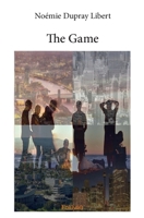 The Game (French Edition) 2414062541 Book Cover