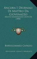 Ancora I Diurnali Di Matteo Da Giovenazzo: Nuove Osservazioni Critiche (1896) 1274267919 Book Cover